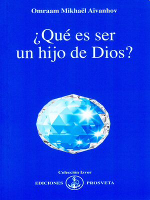 cover image of ¿Qué es ser un hijo de Dios?